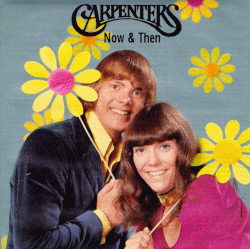 The Carpenters - Now & Then